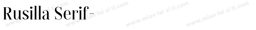 Rusilla Serif字体转换